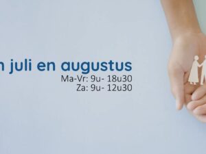 Open-in-juli-en-augustus!